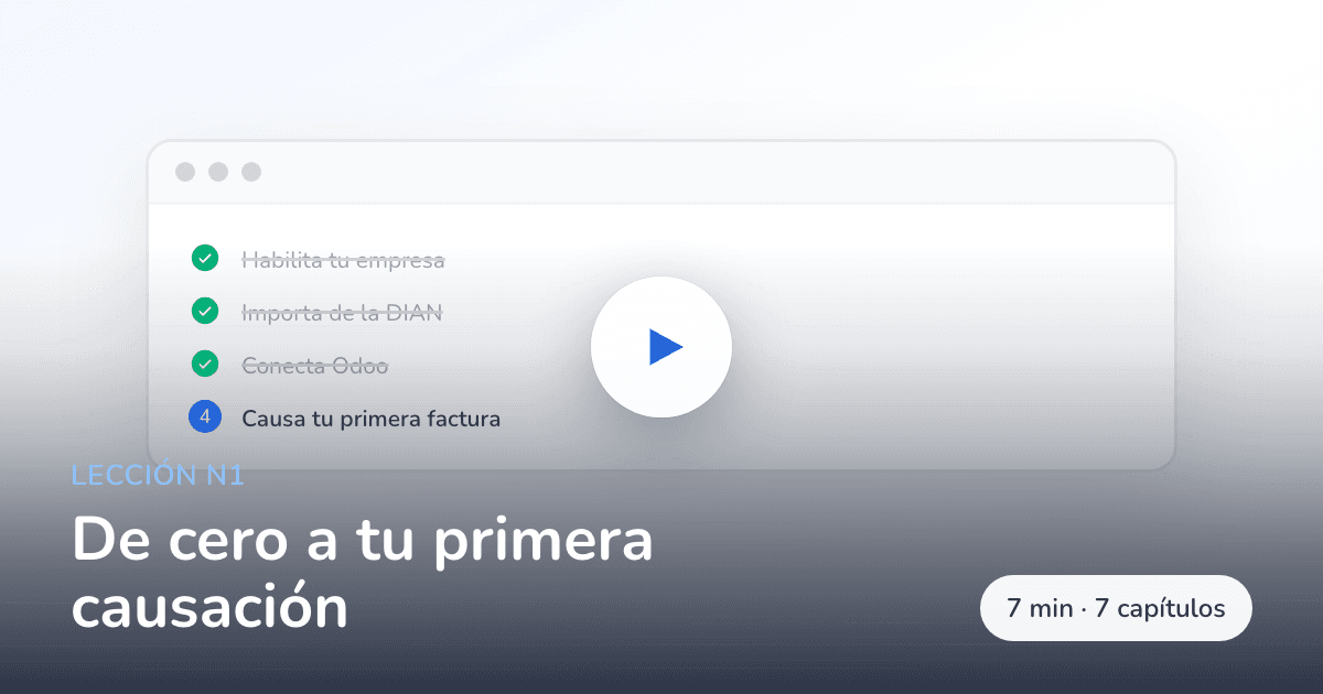 De cero a tu primera causación