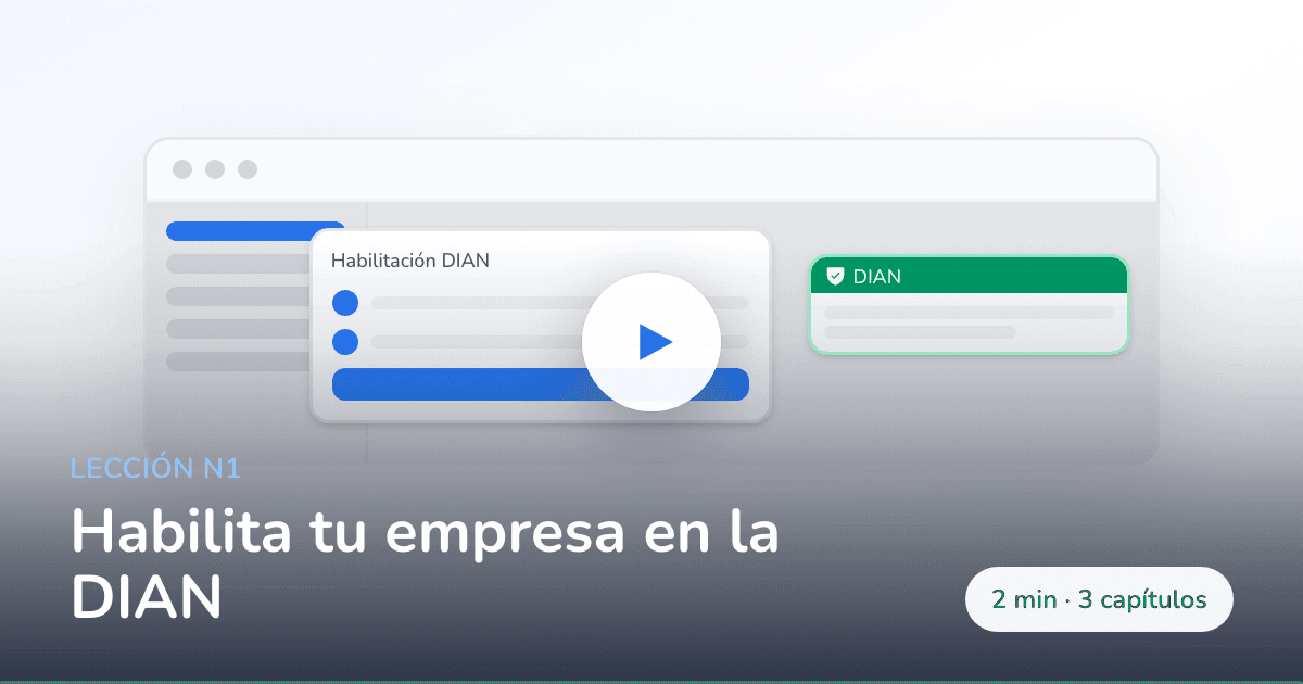 Habilita tu empresa en la DIAN